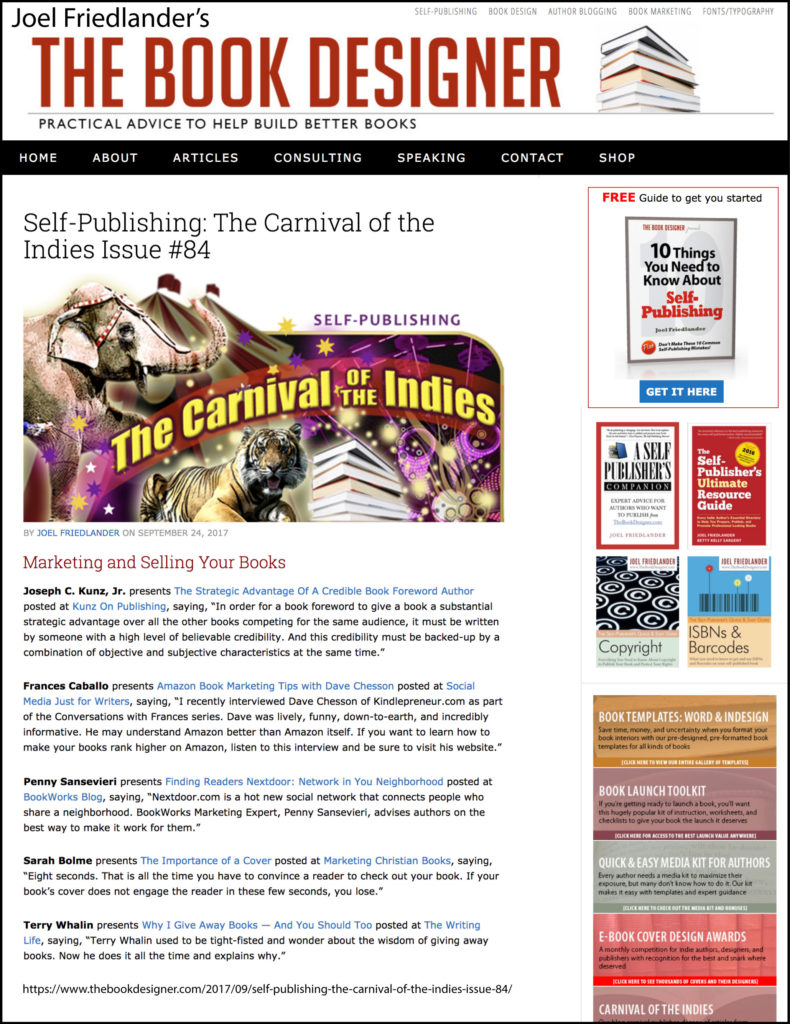 Thank you to Joel Friedlander of TheBookDesigner.com for linking to this article from his blog Carnival Of The Indies #84