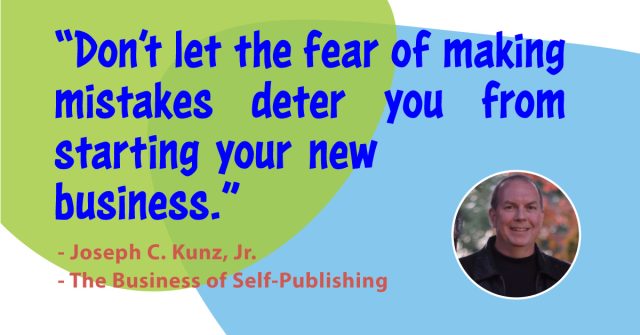 Quotes-The-Business-Of-Self-Publishing-10-Small-Business-Start-Up-Mistakes-To-Avoid-2
