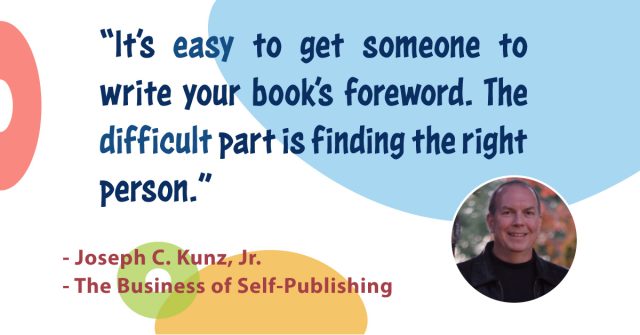 Quotes-The-Business-Of-Self-Publishing-5-Steps-To-Getting-A-Big-Name-To-Write-Your-Books-Foreword