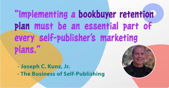 Quotes-The-Business-Of-Self-Publishing-3-Common-Myths-About-Book-Buyer-Retention