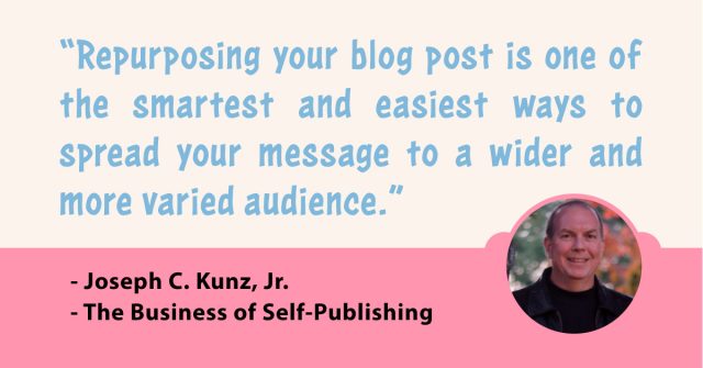 Quotes-The-Business-Of-Self-Publishing-5-Easy-Steps-To-Repurposing-Your-Blog-Post-Into-An-Audio-Podcast