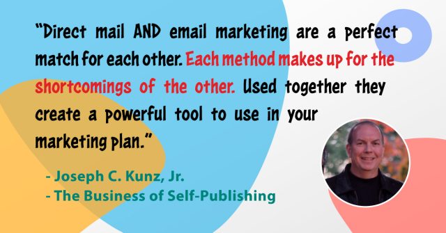Quotes-The-Business-Of-Self-Publishing-Direct-Mail-Marketing-VS-Email-Marketing-Whats-Best-For-Your-Small-Business