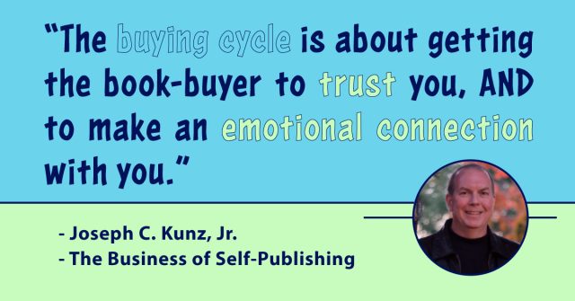 Quotes-The-Business-Of-Self-Publishing-Understanding-The-3-Stages-Of-The-Buying-Cycle-Can-Improve-Your-Book-Sales